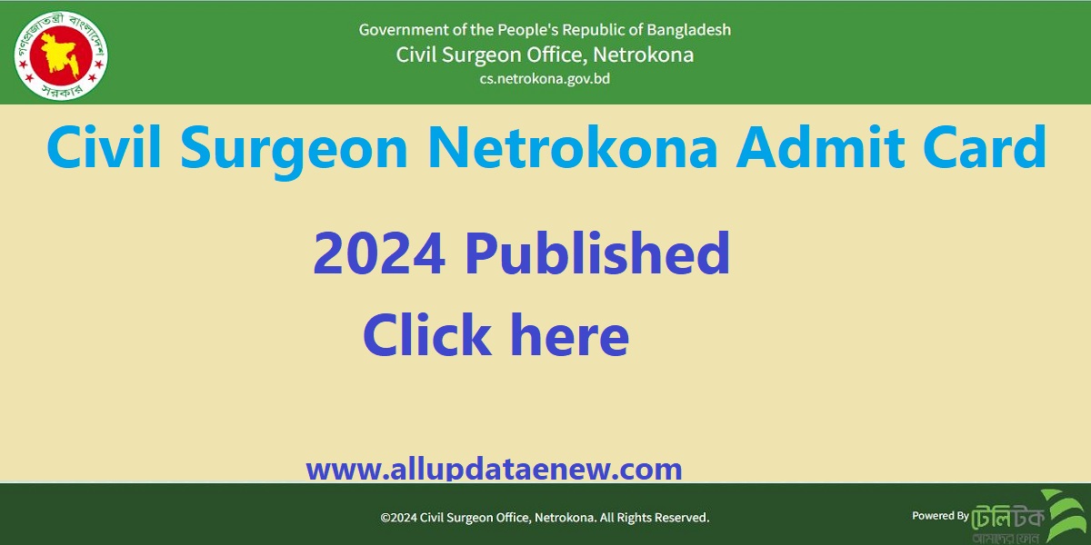 Civil Surgeon Netrokona Admit Card 2024