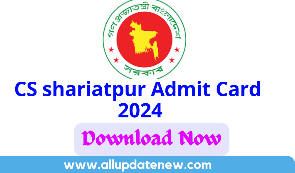 Civil surgeon shariatpur Admit Card 2024